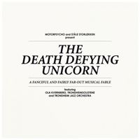 The Death Defying Unicorn