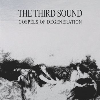 Gospels Of Degeneration
