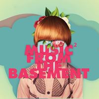 Music From the Basement Vol. 2
