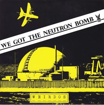 We Got The Neutron Bomb