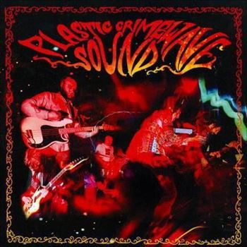 Plastic Crimewave Sound