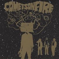 Comets On Fire