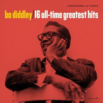 Bo Diddley's 16 All-Time Greatest Hits(RSD 2018)