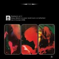 Roadwork Vol 1: Heavy Metal Iz A Poze, Hardt Rock Iz A Laifschteil - Live In Europe 1998