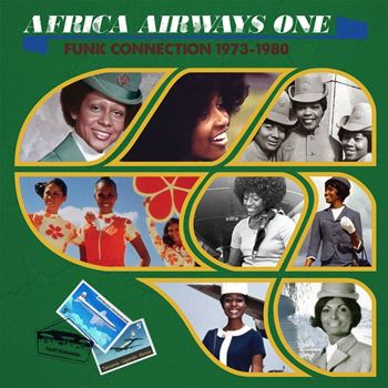 Africa Airways One (Funk Connection 1973-1980) 