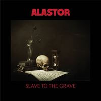 Slave To The Grave