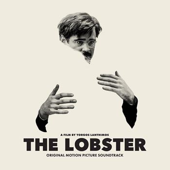 The Lobster (Original Motion Picture Soundtrack)