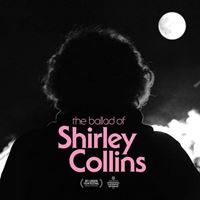 The Ballad Of Shirley Collins