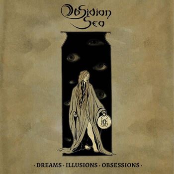 Dreams, Illusions, Obsessions