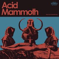 Acid Mammoth (repress)