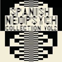 Spanish Neo-Psych Collection Vol.2