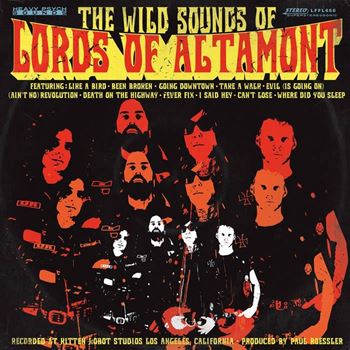 The Wild Sound of The Lords Of Altamont