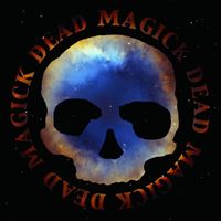 Dead Magick (Reissue)