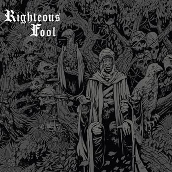 Righteous Fool