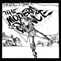 The Modern Dance (reissue)