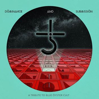Döminance And Submissiön - A Tribute To Blue Öyster Cult