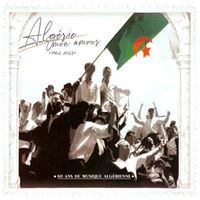 60 Ans de musique Algerienne (60 years of Algerian Music)