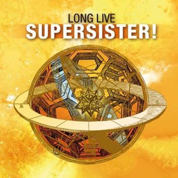 Long Live Supersister!