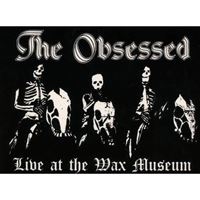 Live At The Wax Museum (July 3, 1982)