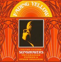 Fading Yellow Vol 15: Sunshowers (US/ Canadian Rare Popsike & Other 60´s Delights)