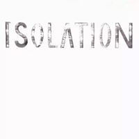 Isolation