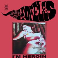 I'm Heroin (reissue)